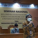 Seminar Nasional KSPM FEB UPGRIS Mengenalkan Pentingnya Manajemen Resiko Dalam Berinvestasi